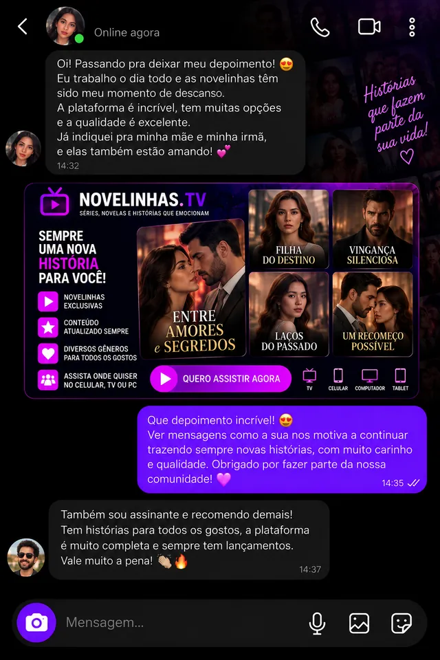 Conversa de uma assinante contando que indicou a plataforma para a mãe e a irmã